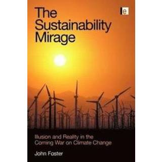 The Sustainability Mirage