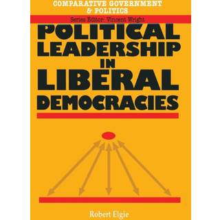 Political Leadership in Liberal Democracies