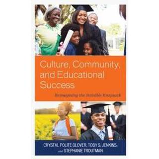 Culture, Community, and Educational Success