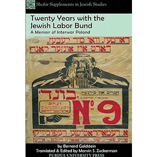 Twenty Years with the Jewish Labor Bund
