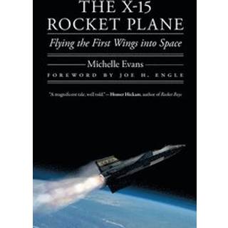 The X-15 Rocket Plane