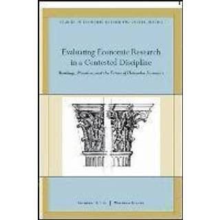 Evaluating Economic Research in a Contested Discipline