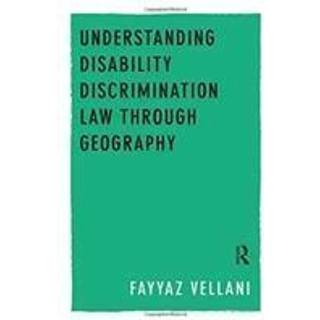 Understanding Disability Discrimination Law through Geography