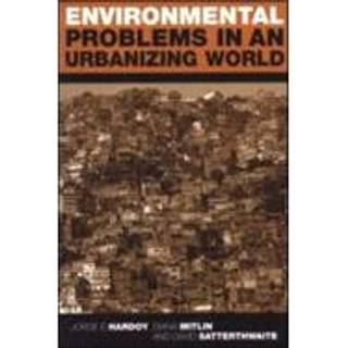 Environmental Problems in an Urbanizing World