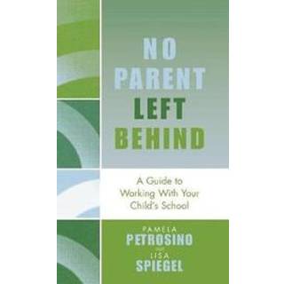No Parent Left Behind