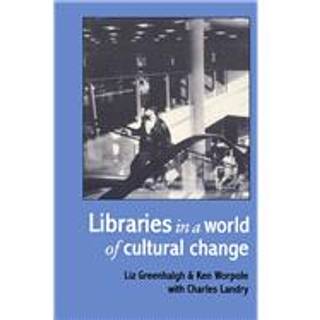 Libraries In A World Of Cultural Change