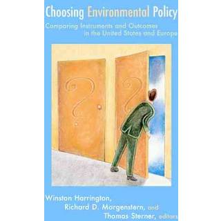 Choosing Environmental Policy