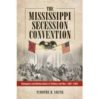 The Mississippi Secession Convention