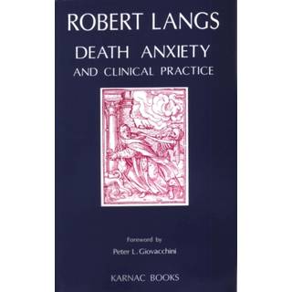 Death Anxiety and Clinical Practice