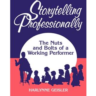 Storytelling Professionally