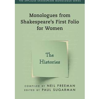 Monologues from Shakespeare’s First Folio for Women