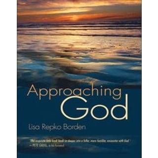 Approaching God