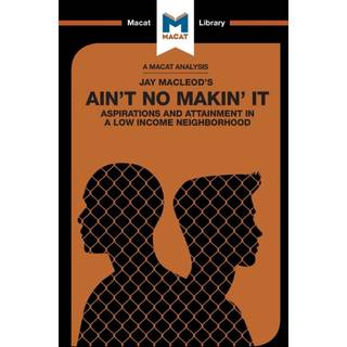 An Analysis of Jay MacLeod's Ain't No Makin' It