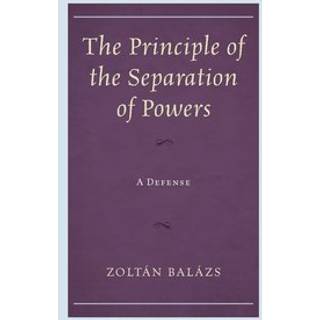 The Principle of the Separation of Powers