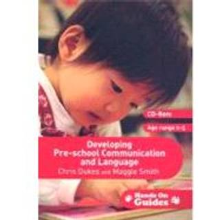 Developing Pre-school Communication and Language