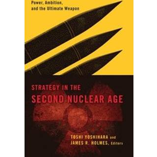 Strategy in the Second Nuclear Age