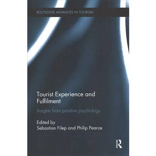 Tourist Experience and Fulfilment