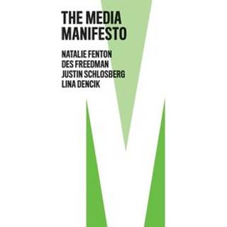 The Media Manifesto