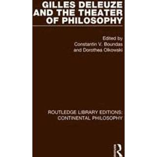 Gilles Deleuze and the Theater of Philosophy