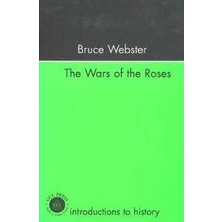The Wars Of The Roses