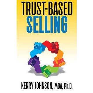 Trust-Based Selling