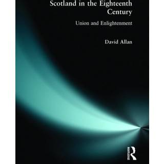 Scotland in the Eighteenth Century