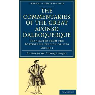 The Commentaries of the Great Afonso Dalboquerque, Second Viceroy of India