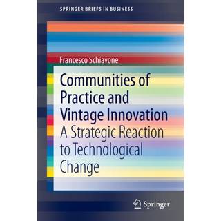 Communities of Practice and Vintage Innovation
