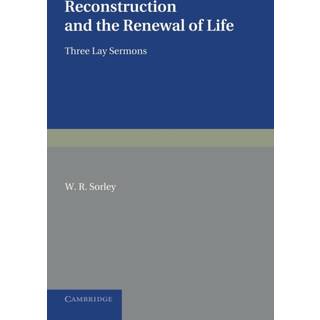 Reconstruction and the Renewal of Life