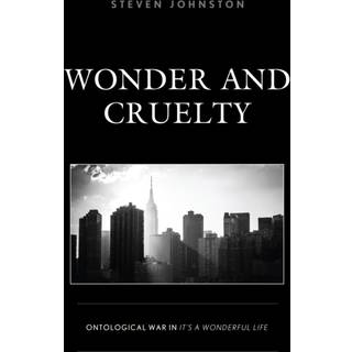 Wonder and Cruelty