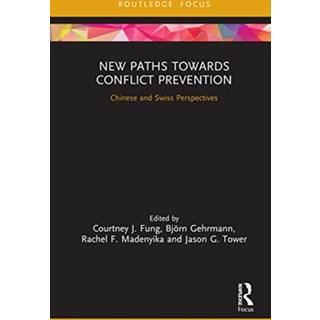 New Paths and Policies towards Conflict Prevention