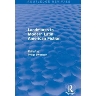 Landmarks in Modern Latin American Fiction (Routledge Revivals)