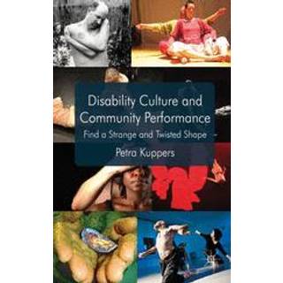 Disability Culture and Community Performance