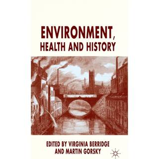 Environment, Health and History