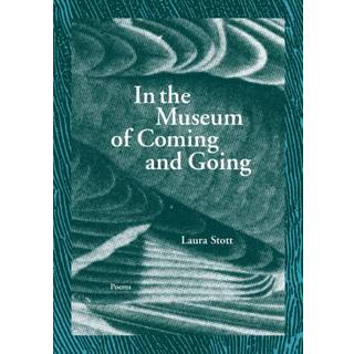 In the Museum of Coming and Going