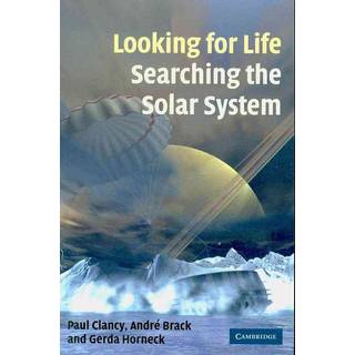 Looking for Life, Searching the Solar System