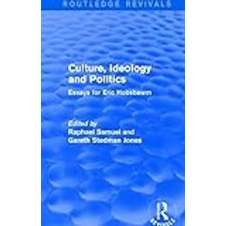 Culture, Ideology and Politics (Routledge Revivals)