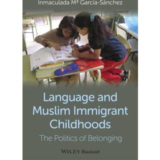 Language and Muslim Immigrant Childhoods