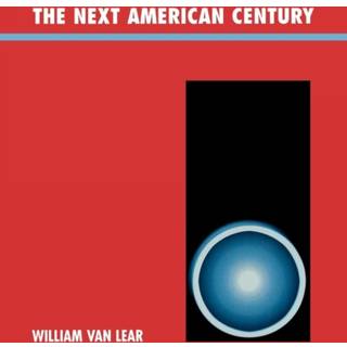 The Next American Century