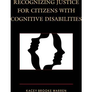 Recognizing Justice for Citizens with Cognitive Disabilities