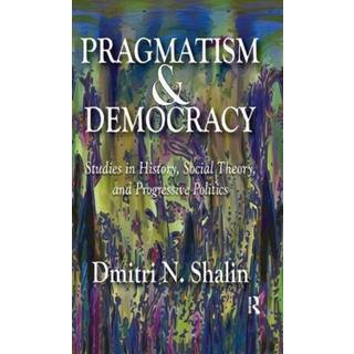 Pragmatism and Democracy