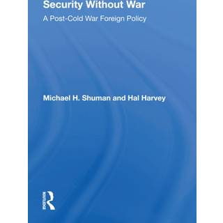 Security Without War