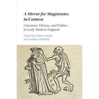 A Mirror for Magistrates in Context