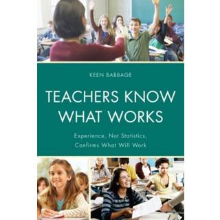 Teachers Know What Works