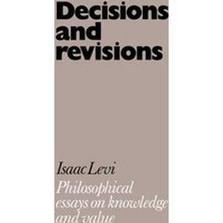 Decisions and Revisions