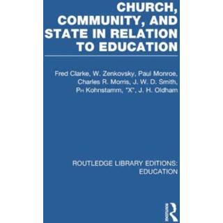 Church, Community and State in Relation to Education