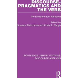 Discourse Pragmatics and the Verb
