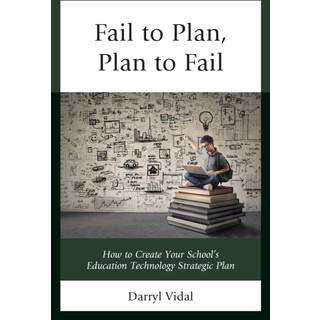 Fail to Plan, Plan to Fail