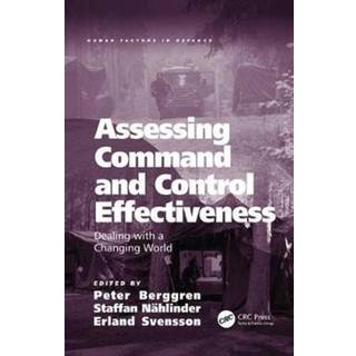 Assessing Command and Control Effectiveness