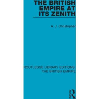The British Empire at its Zenith